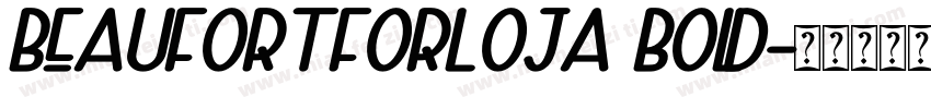 BeaufortforLOJa bold字体转换